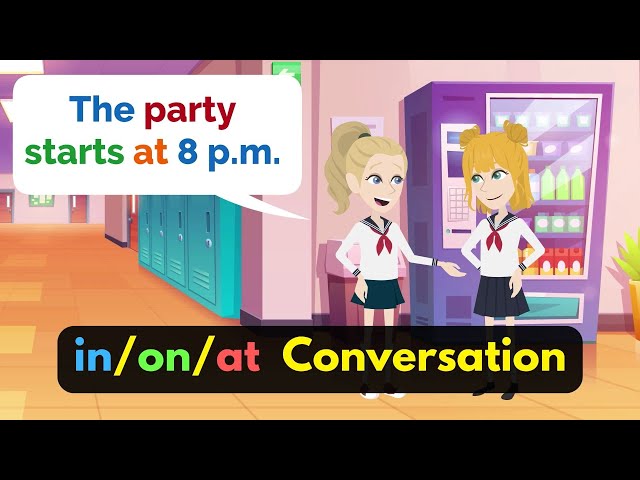 In on at Conversation | Prepositions of Time English Speaking Practice | Learn English for Beginners