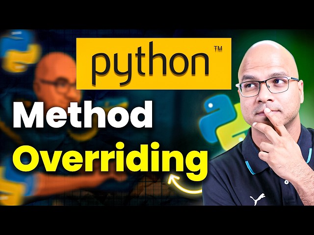 #51 Method Overriding in Python