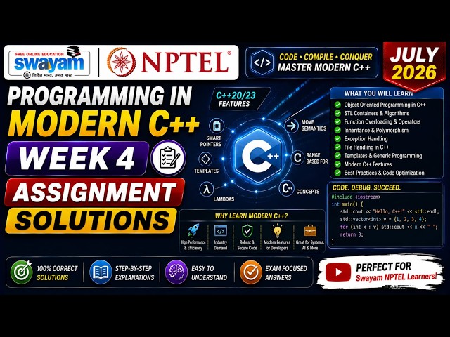 Programming in Modern C++ Week 4 Assignment Answers 2026 | NPTEL July 2026 | NPTEL Assignment