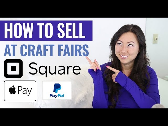 How To Sell at Craft Fairs - How To Accept Payments In Person