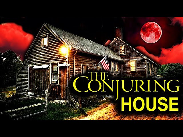 The CONJURING House: The SCARIEST Place In America (TRUE Story) | Paranormal Activity Documentary