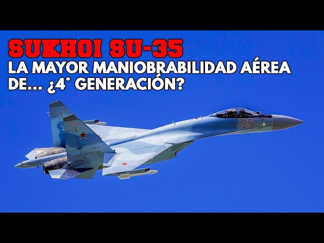 Sukhoi Su-35s | This is the Russian fighter that... Broke the limits of the 4th generation?