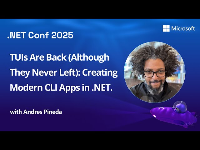 TUIs Are Back (Although They Never Left): Creating Modern CLI Apps in .NET.