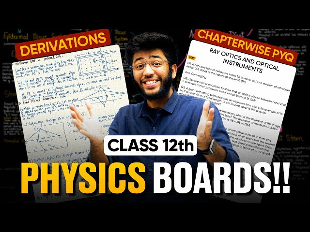 Class 12th PHYSICS All Derivations and Chapter-Wise Previous Year Questions | @ShobhitNirwan17