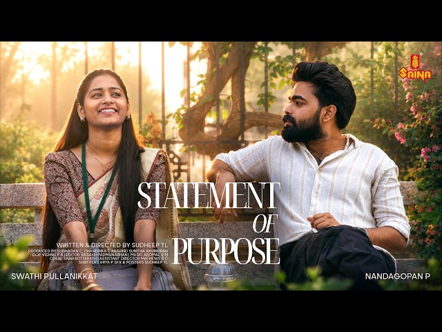 STATEMENT OF PURPOSE Short Film 2026 | Sudheep T L | Nandagopan P | Swathi Pullanikkat