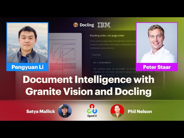 Document Intelligence with Granite Vision and Docling - OpenCV Live! 225