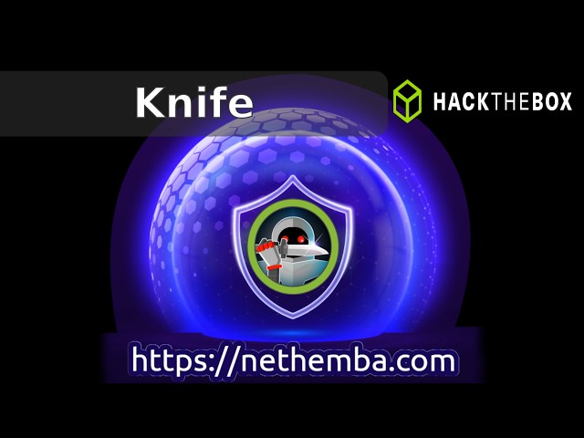 #88 Knife (HackTheBox) (Easy)  Not So Sharp...