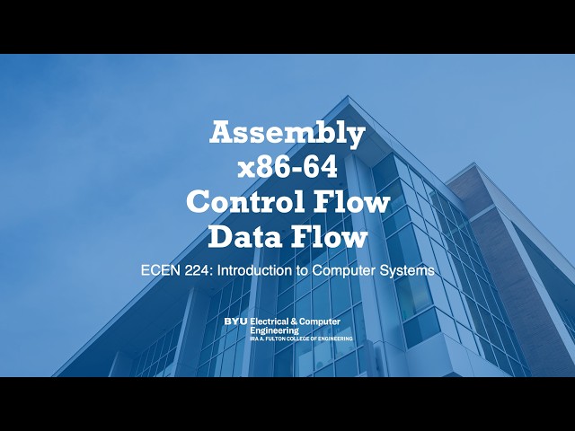 22 Assembly x86 64 Control Flow Data Flow