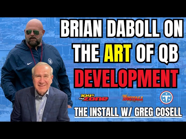 Titans OC Brian Daboll dissects the art of QB development | The Install w/ Greg Cosell
