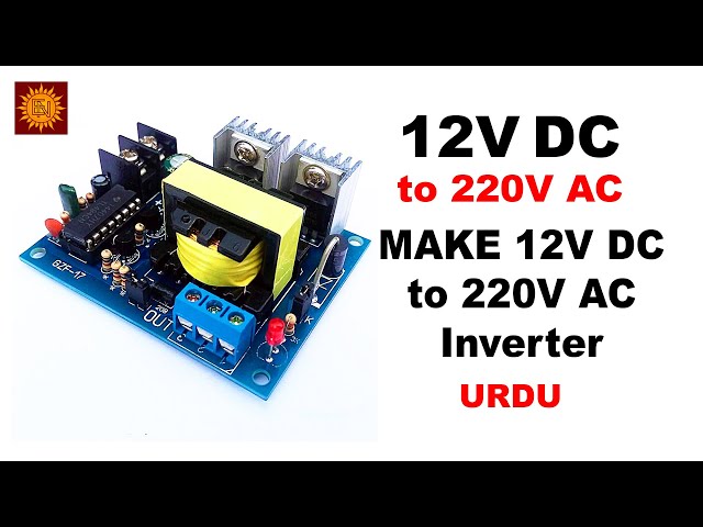 How to Make 12V DC to 220V AC Inverter Circuit | Circuit Diagram Explained in Urdu