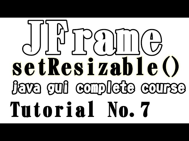 Java Gui-(Swing (Hindi+urdu) 007 _ JFrame 06 _ How to restrict the user to resize the JFrame