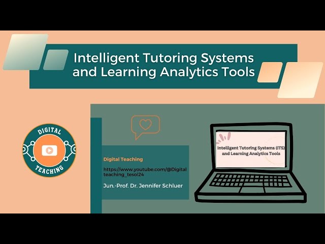 Understanding Intelligent Tutoring Systems (ITS) and Learning Analytics Tools