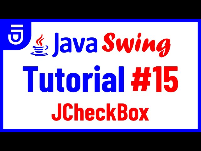 JCheckBox | Java Swing Tutorial for Beginners