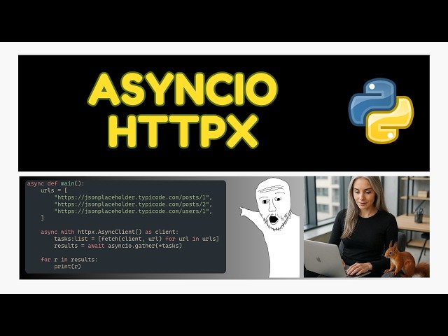 Asyncio & Httpx