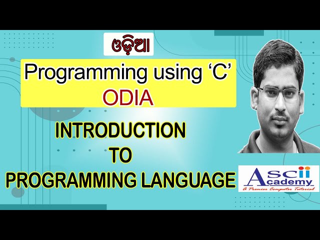 Introduction to programming language || ODIA || Rajkumar