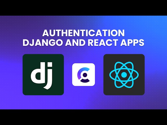 Integrate Clerk Authentication With a React Frontend and Django API