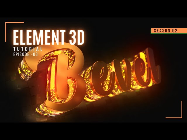 Element 3D After Effects Tutorial | Season 02 | Episode -03
