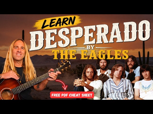 Beginner Guitar Version- Desperado - Includes FREE Cheat Sheet
