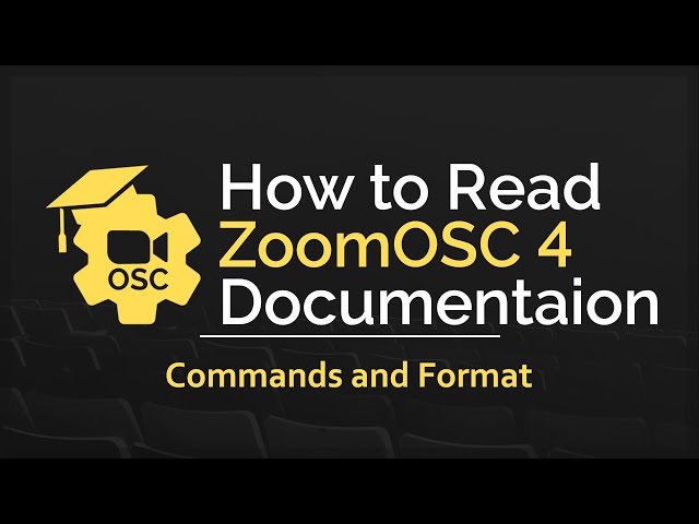 How to Read ZoomOSC 4 Documentation - Commands and Format
