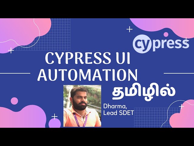 Cypress(In Tamil) - Cypress UI Automation in Tamil