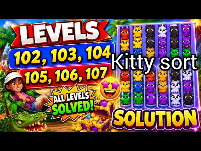 Kitty sort😺level 102-107 Full tutorial #games #gamimgplay #levelup