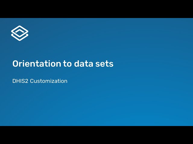 5.1.1 Orientation to data sets [Part 1 of 5]