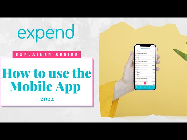 Expend Mobile App Tutorial