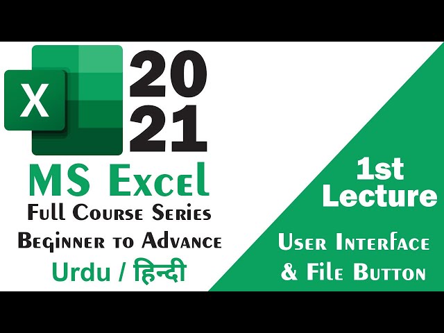 Microsoft Excel 2021 Course in Urdu हिन्दी | Learn MS Excel 2021 | Excel Full Course Training