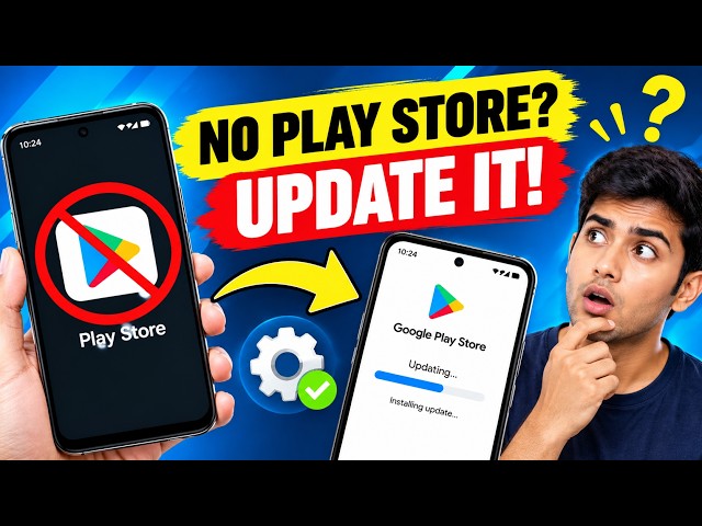 How to Update Google Play Store without Using Play Store in Your Android Phone