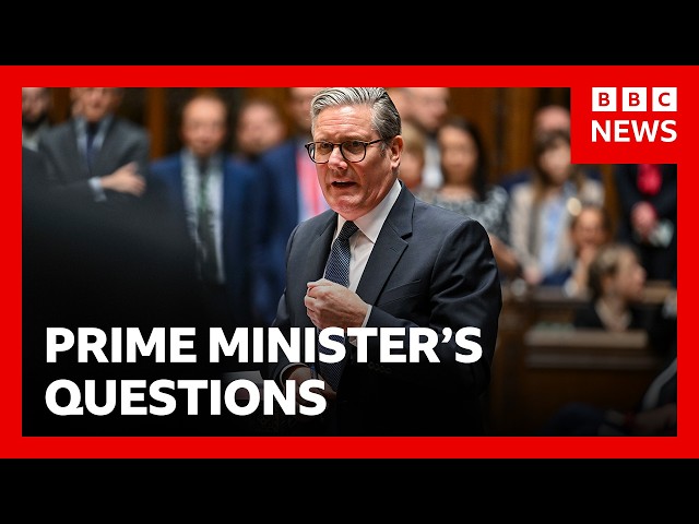 LIVE: Prime Minister's Questions | BBC News
