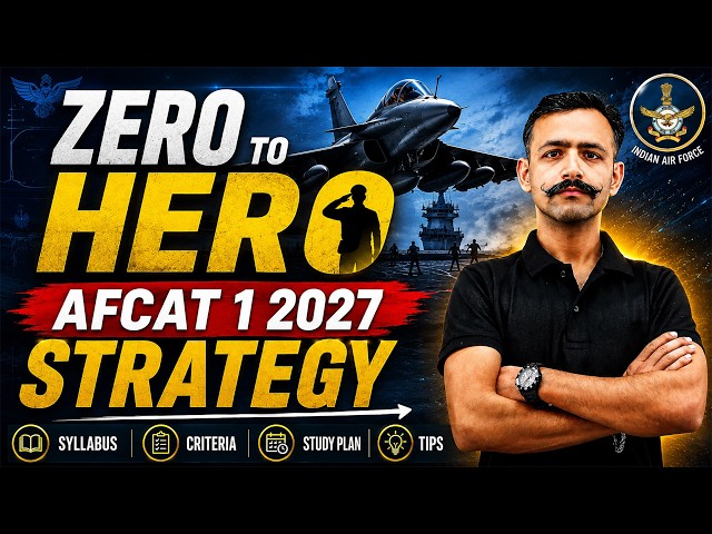 AFCAT 1 2027 Strategy 🚀| Complete Preparation Plan to Crack AFCAT | AFCAT 2027 Exam Study Plan | IAF