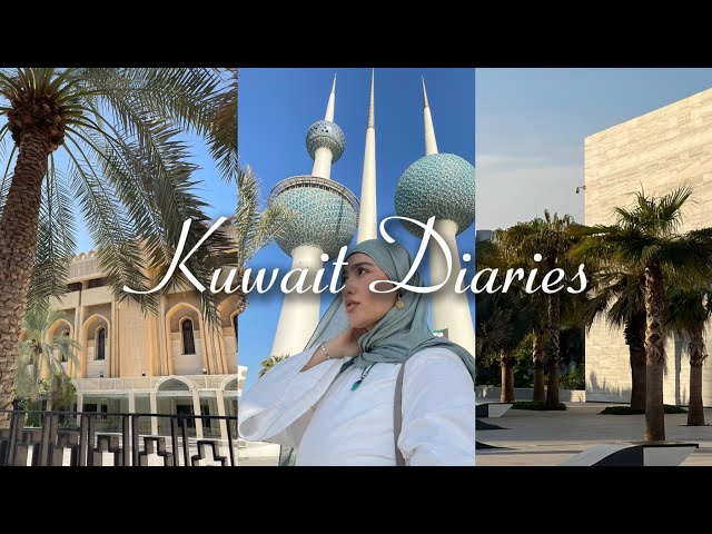 KUWAIT DIARIES ✈️ - my first time in Kuwait City