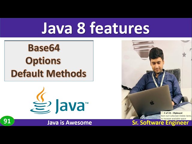 Base64, Optional, Default Method,  forEach method  | java 8 features