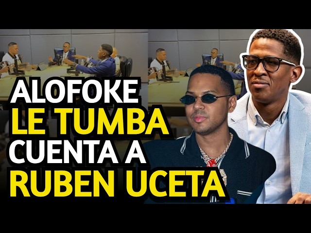 ALOFOKE TUMBA CUENTA DE RUBEN UCETA Y ALFREDO DE LA CRUZ