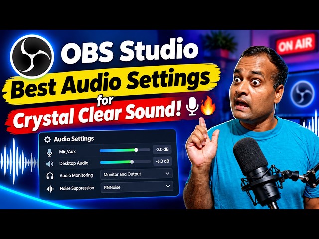 OBS Studio: Best Audio Settings for Crystal Clear Sound! 🎙️🔥