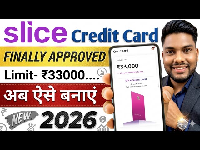 Slice Credit Card Apply kaise karen Slice Super Credit Card Lifetime Credit Card apply Online