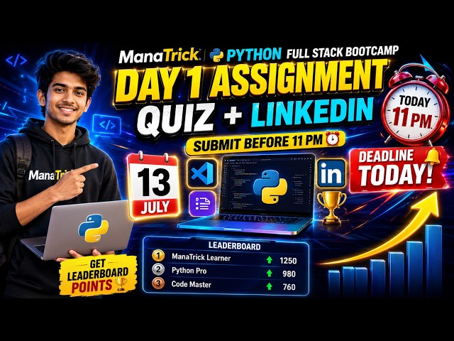 Python Bootcamp Day 1 Assignment & Quiz | Submit Before 11 PM | ManaTrick