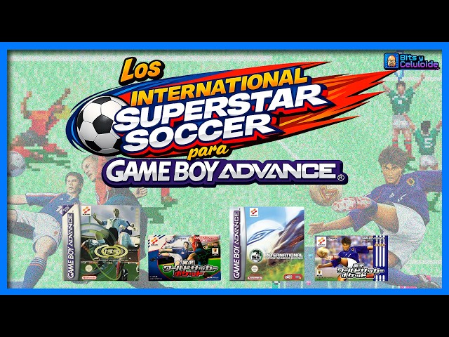 The International Superstar Soccer games for Game Boy Advance