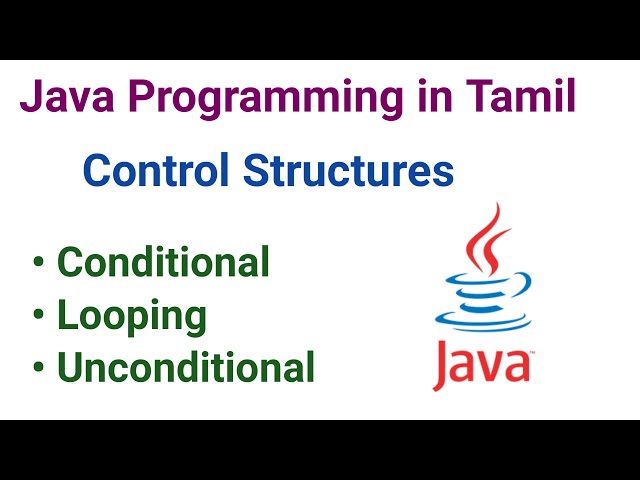 10) Control Structures in Java | Types |  Tamil | @CONQUERVICTORY