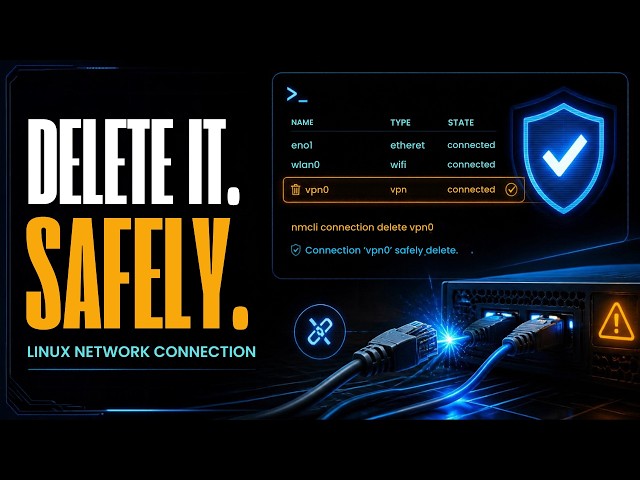How to Safely Delete Connection Names in Linux | nmcli Tutorial