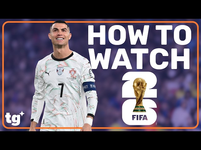 How To Watch the 2026 FIFA World Cup for FREE! | Streaming Guide