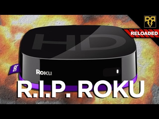 Roku Destruction! - Tech Assassin Reloaded