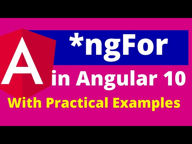 Part 8 : ngFor in Angular 10 with Step by Step Explanation | Delete & Add Element