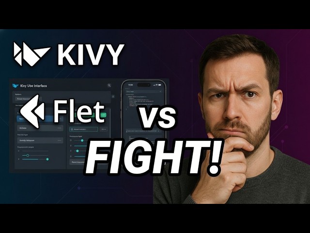 Kivy vs. Flet | Comparing the Future of Python App Development
