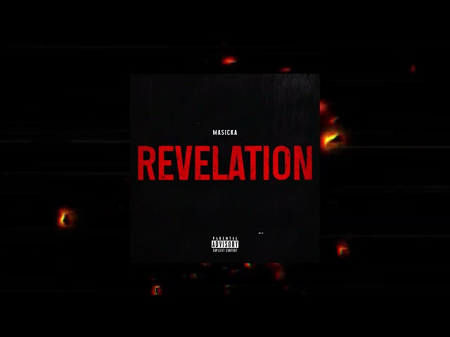 Masicka - Revelation (Official Audio)