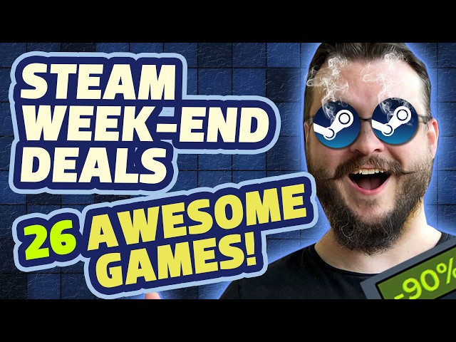 Steam Weekend Deals! 26 AMAZING Games on Sale!! 🎮