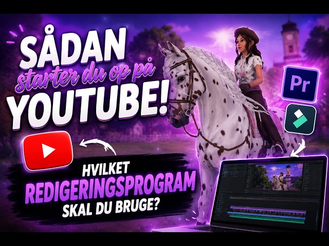 Sådan starter du en YouTube-kanal i 2026 | De bedste redigeringsprogrammer