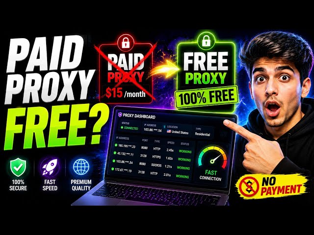 Get Paid Proxies for FREE | Unlimited Premium Proxy (2026) 