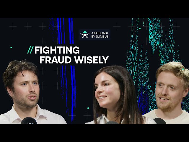 The Wise Approach to Fraud Prevention | Wise | What the Fraud? Podcast