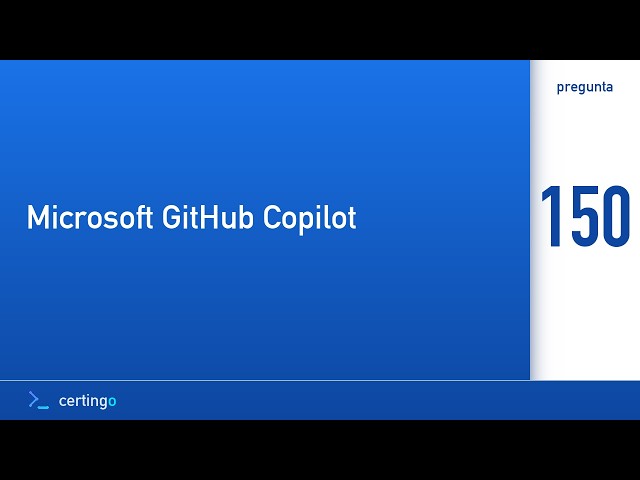Certingo | Microsoft GitHub Copilot (GH-300) — Pregunta 150
